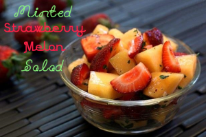 Minted Strawberry Melon Salad
