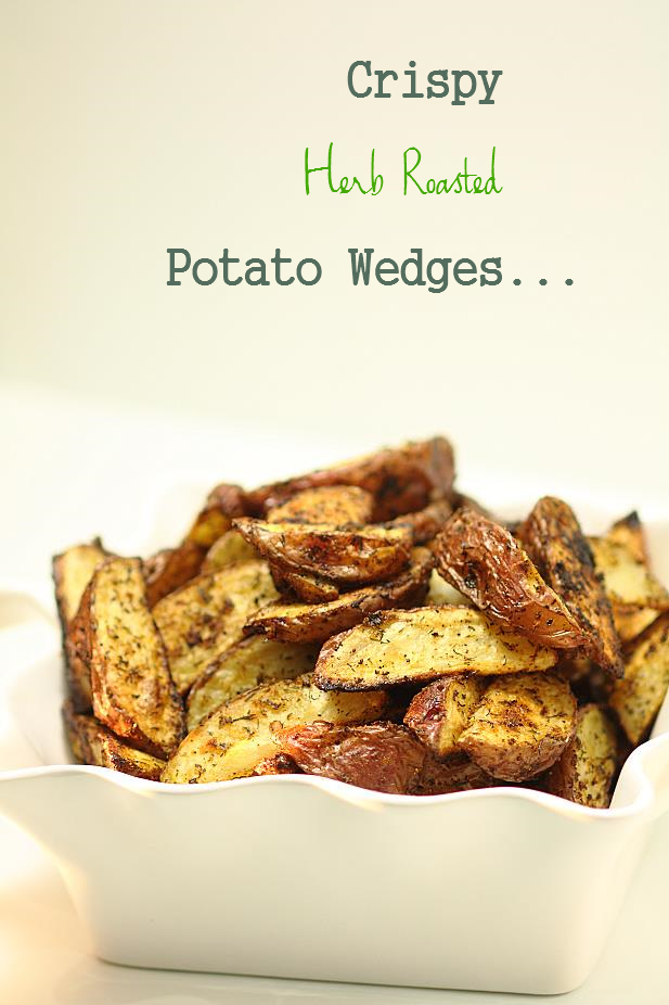Crispy herb roasted potato wedges