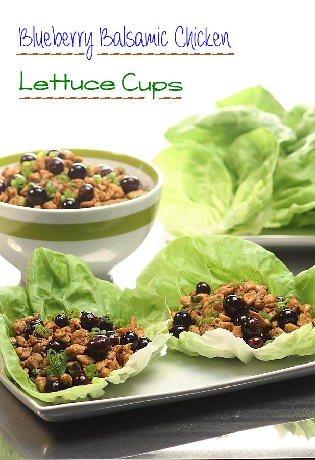 Blueberry Balsamic Chicken Lettuce Cups